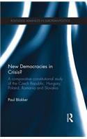 New Democracies in Crisis?