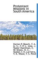 Protestant Missions in South America