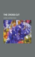 The Cross-Cut