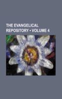 The Evangelical Repository (Volume 4): (English)