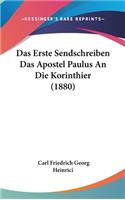 Das Erste Sendschreiben Das Apostel Paulus an Die Korinthier (1880)