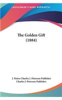 The Golden Gift (1884)