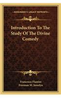 Introduction to the Study of the Divine Comedy