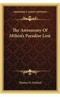 The Astronomy Of Milton's Paradise Lost