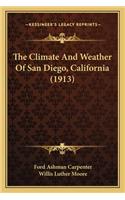 The Climate And Weather Of San Diego, California (1913)