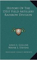 History Of The 151st Field Artillery Rainbow Division