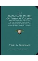 The Blanchard System Of Physical Culture