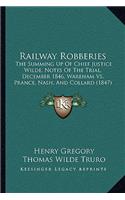 Railway Robberies