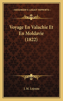 Voyage En Valachie Et En Moldavie (1822)