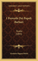 I Proverbi Dei Popoli Barbari