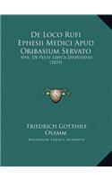 De Loco Rufi Ephesii Medici Apud Oribasium Servato