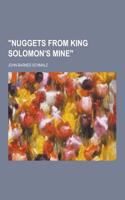 Nuggets from King Solomon's Mine: (English)