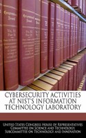 Cybersecurity Activities at Nist's Information Technology Laboratory: (English)