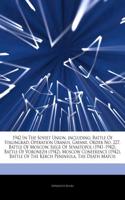 Articles on 1942 in the Soviet Union, Including: Battle of Stalingrad, Operation Uranus, Gayane, Order No. 227, Battle of Moscow, Siege of Sevastopol (1941a 1942), Battle of Voronezh (1942), Moscow