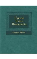 L'arm?e D'une D?mocratic