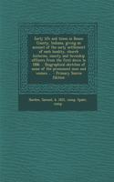Early Life and Times in Boone County, Indiana, Giving an Account of the Early Settlement of Each Locality, Church Histories, County and Township Offic