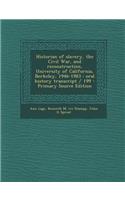 Historian of Slavery, the Civil War, and Reconstruction, University of California, Berkeley, 1946-1983