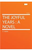 The Joyful Years