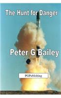 'The Hunt for Danger': (English)