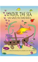 Under the Sea - You Write the Story - Book 6