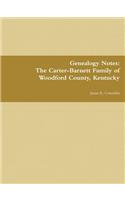 The Carter-Barnett Family of Woodford County, Kentucky