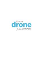 Drone and sUAV Pilot Logbook