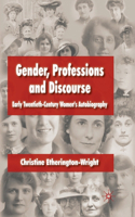 Gender, Professions and Discourse