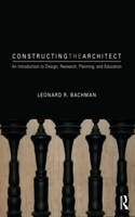 Constructing the Architect