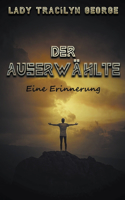Der Auserwählte: Eine Erinnerung