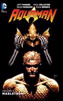 Aquaman Volume 6: Maelstrom HC: Maelstrom