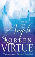 How To Hear Your Angels