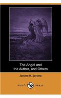 The Angel and the Author, and Others (Dodo Press)