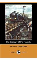 Tragedy of the Korosko (Dodo Press)