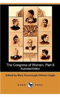 The Congress of Women, Part II (Illustrated Edition) (Dodo Press) (Dodo Press)