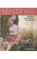 Baby & Me Knits