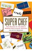Super Chef: The Making of the Great Modern Restaurant Empires(English)