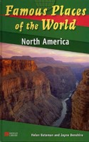 Famous Places of the World North America Macmillan Library
