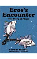 Eros's Encounter