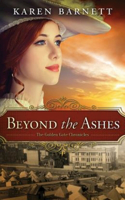 Beyond the Ashes