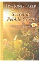 Secret at Pebble Creek