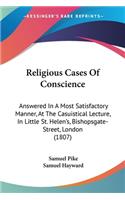 Religious Cases Of Conscience