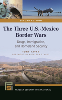 Three U.S.-Mexico Border Wars