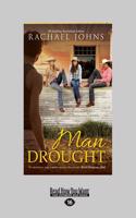 Man Drought (Large Print 16pt)