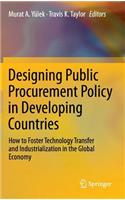 Designing Public Procurement Policy in Developing Countries