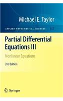 Partial Differential Equations III: Nonlinear Equations
