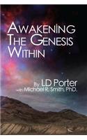 Awakening the Genesis Within