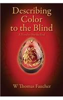 Describing Color to the Blind