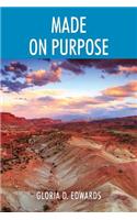 Made On Purpose