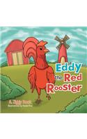 Eddy the Red Rooster