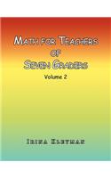 Math for Teachers of Seven Graders